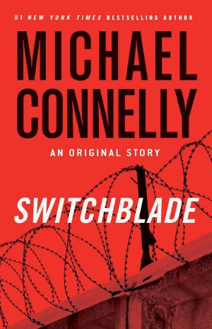 [Harry Bosch 16.50] • Switchblade · an Original Story